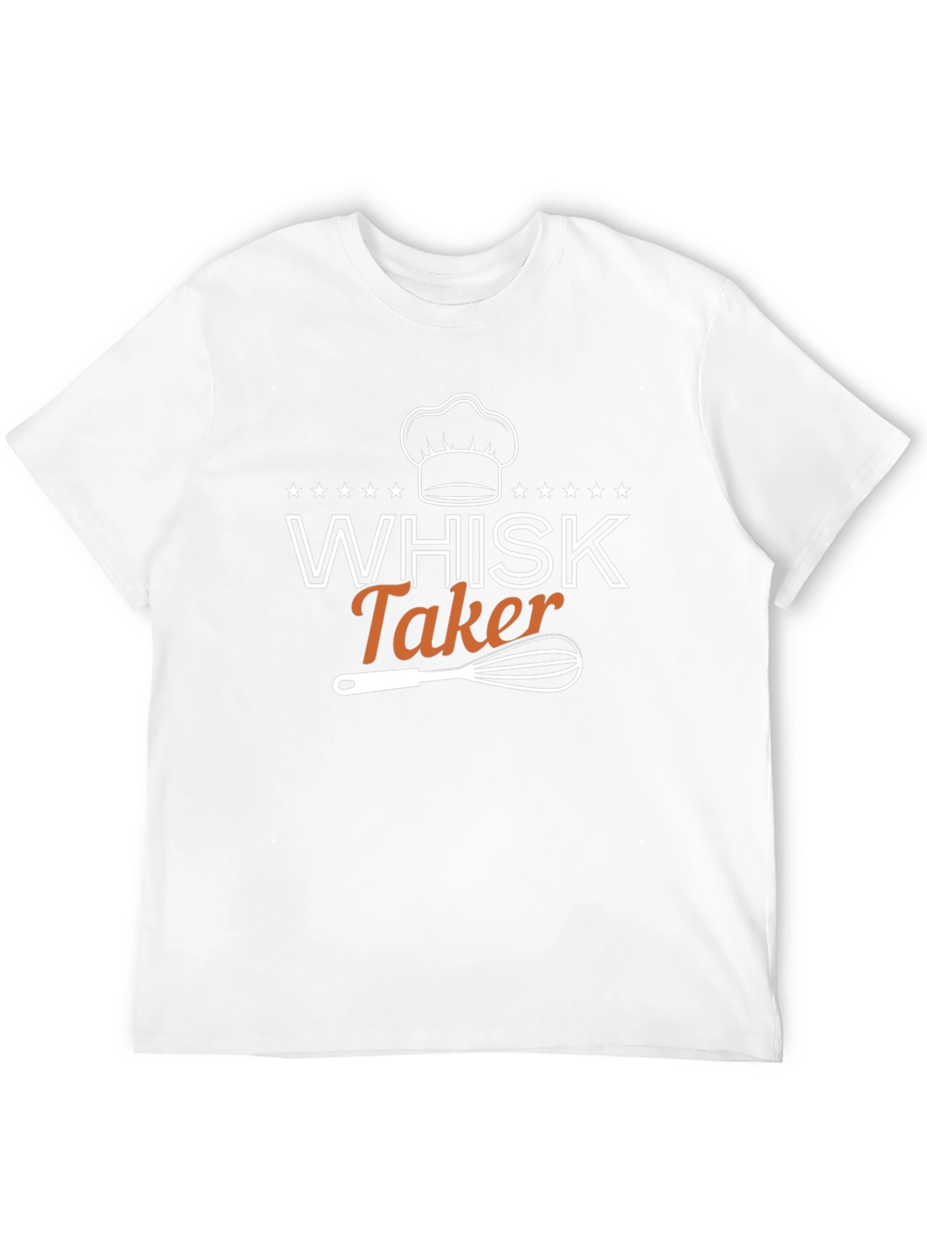 Whisk Taker Funny Chef T-Shirt