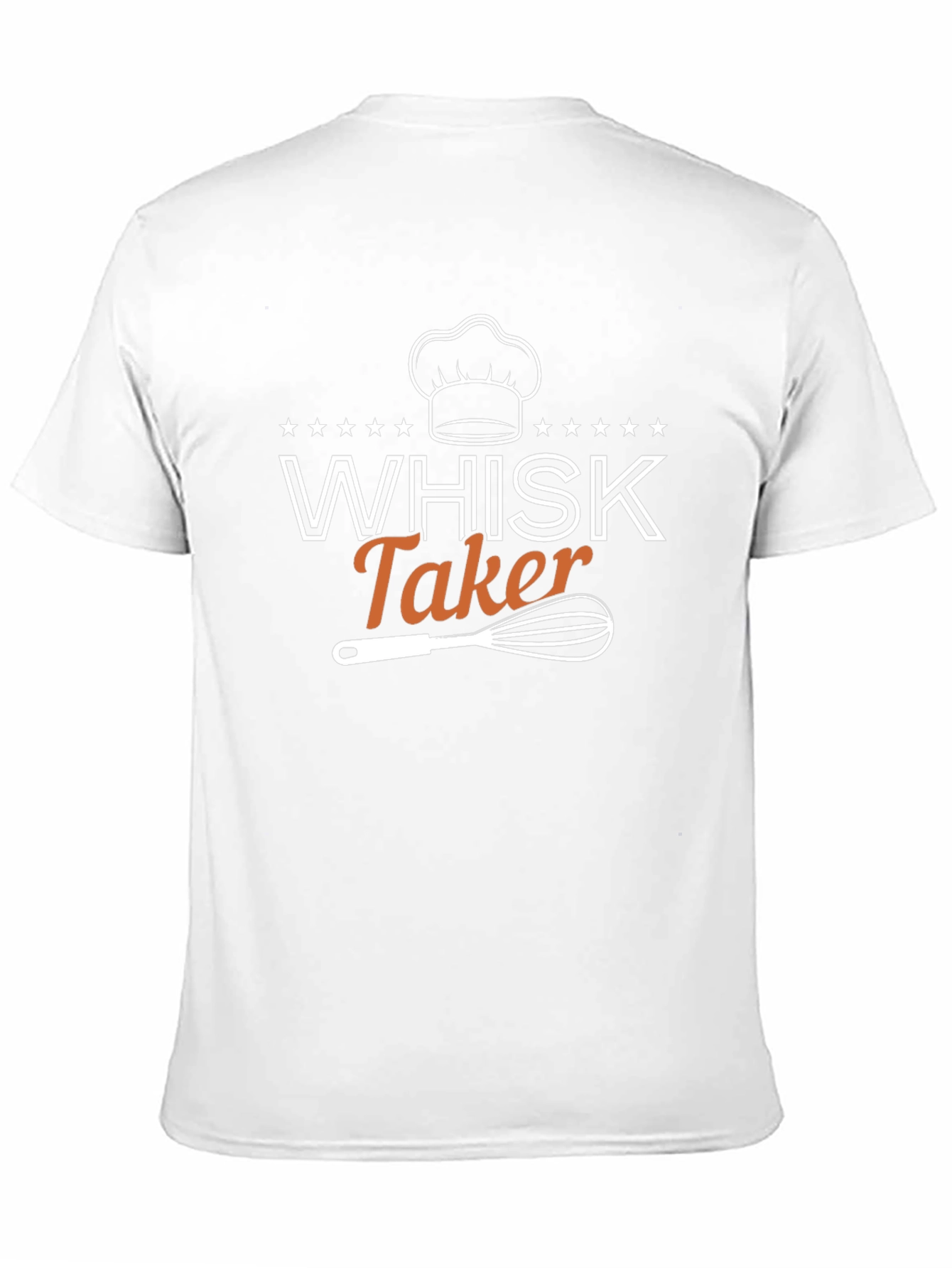Whisk Taker Funny Chef T-Shirt