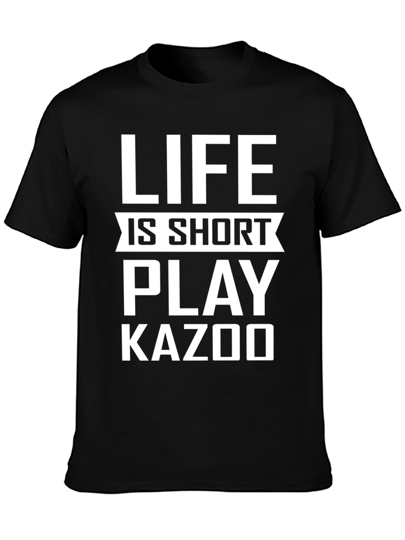 Life is Short Play Kazoo Black Graphic Tee