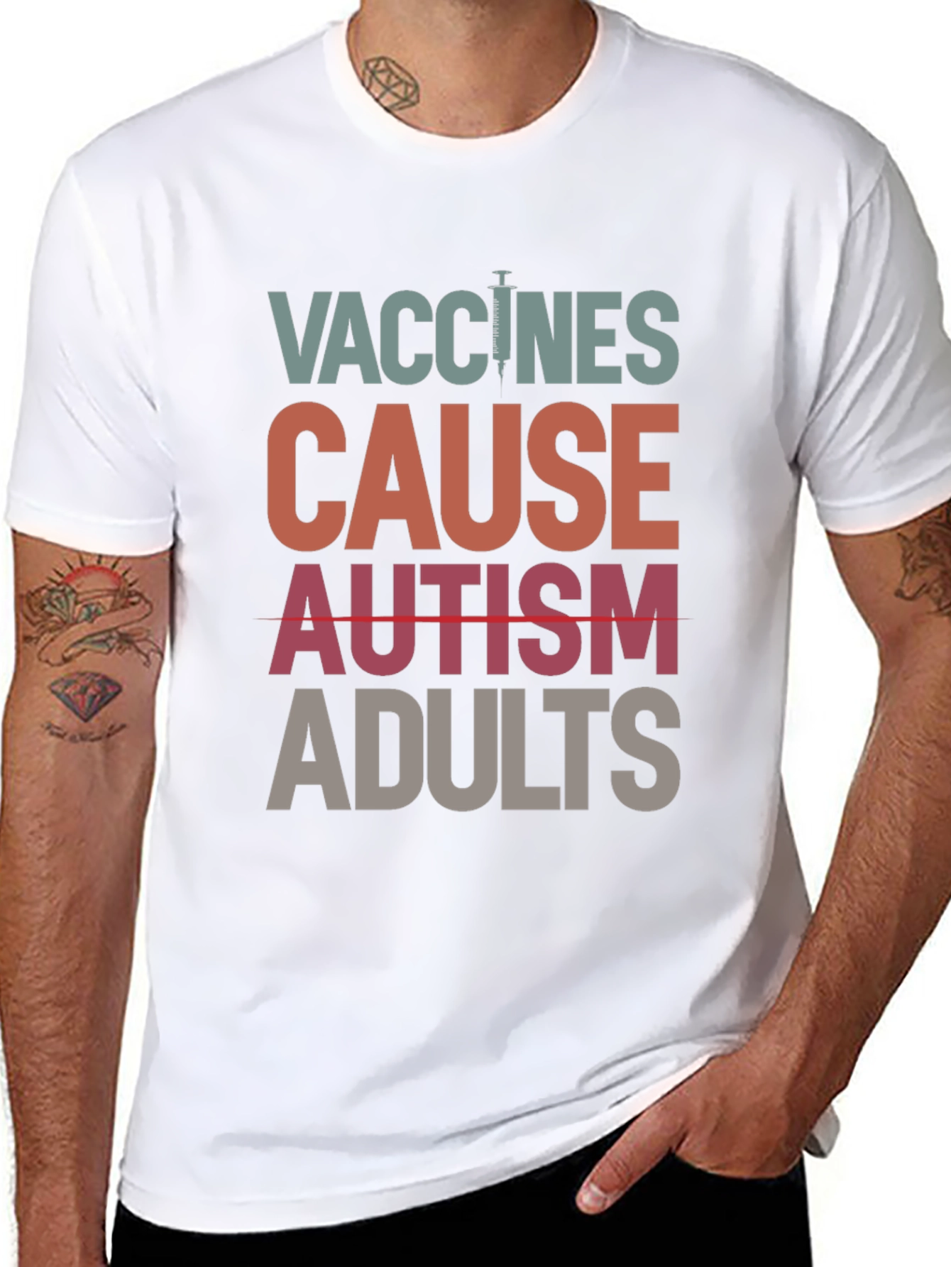 Vaccines Cause Autism Adults T-Shirt