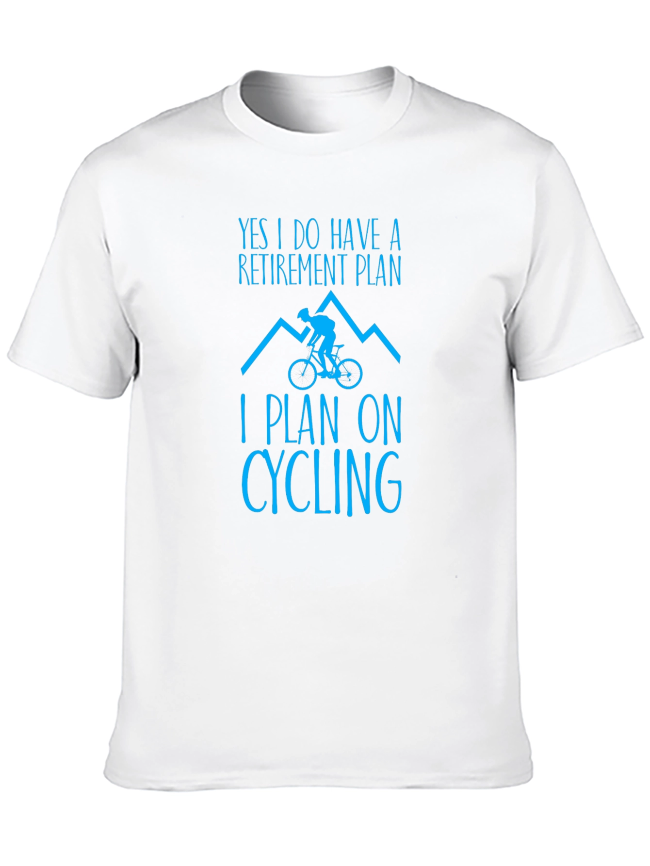 Cycling Retirement Plan T-Shirt