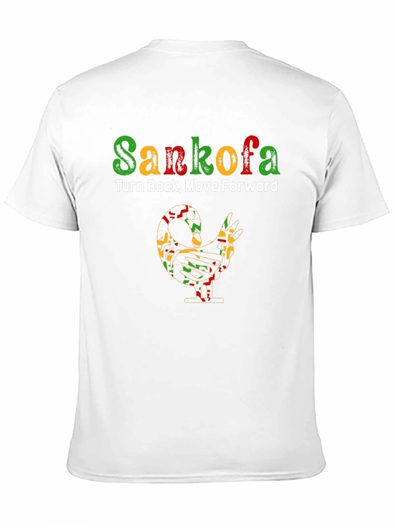 Sankofa T-Shirt - Turn Back Move Forward