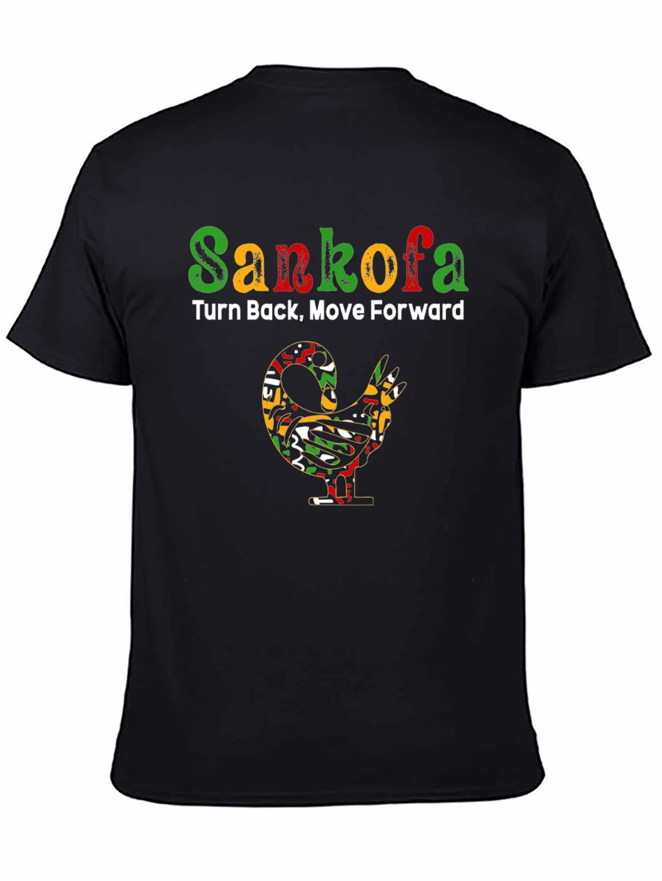 Sankofa T-Shirt - Turn Back Move Forward