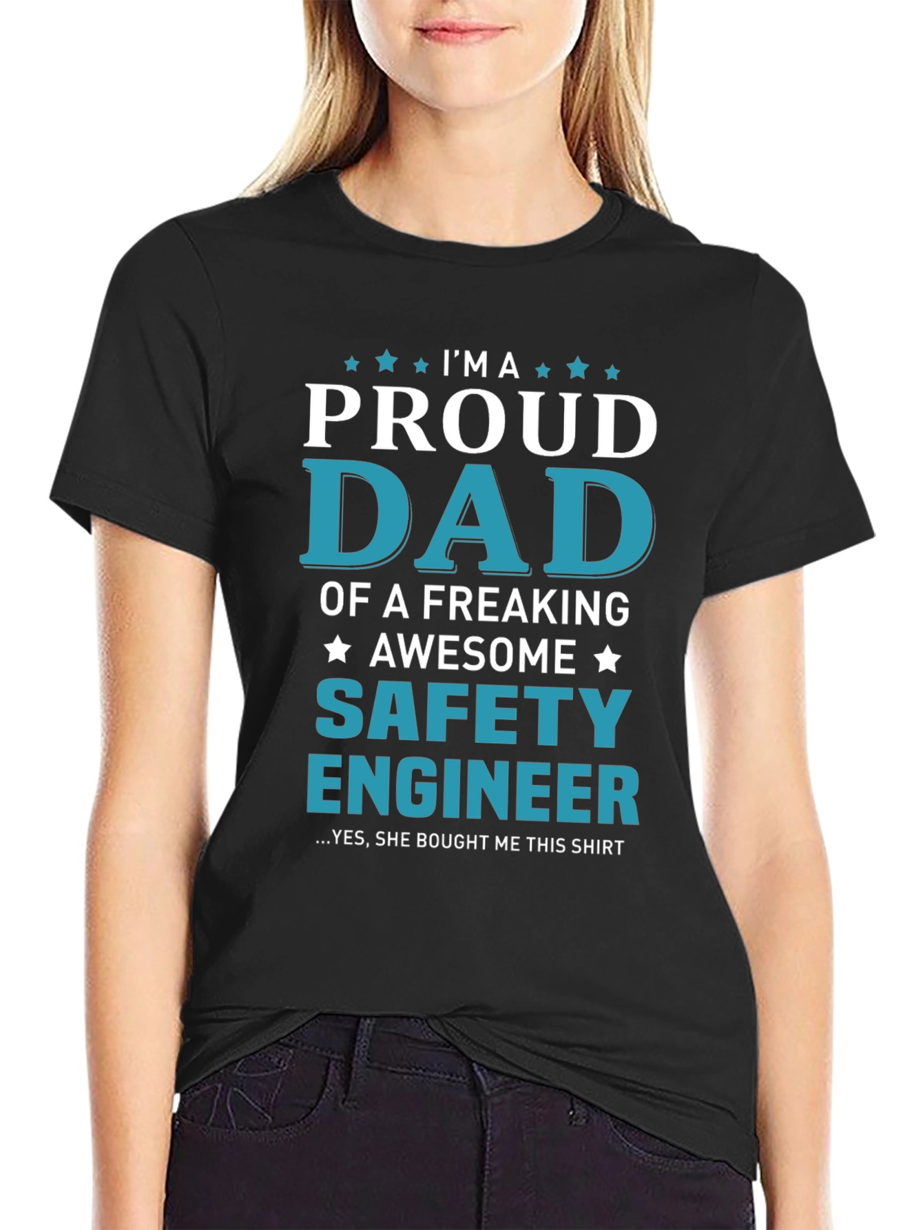 Proud Dad of a Safety Engineer T-Shirt