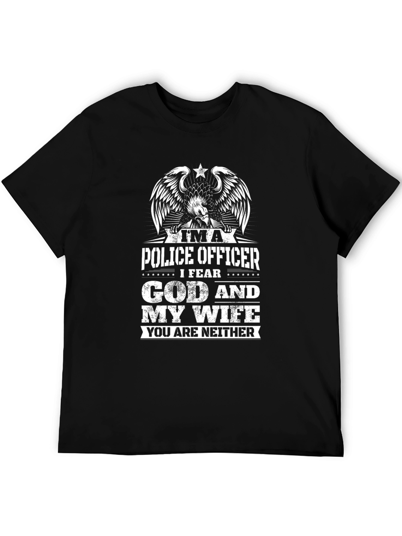 Im a Police Officer Humor Graphic T-Shirt