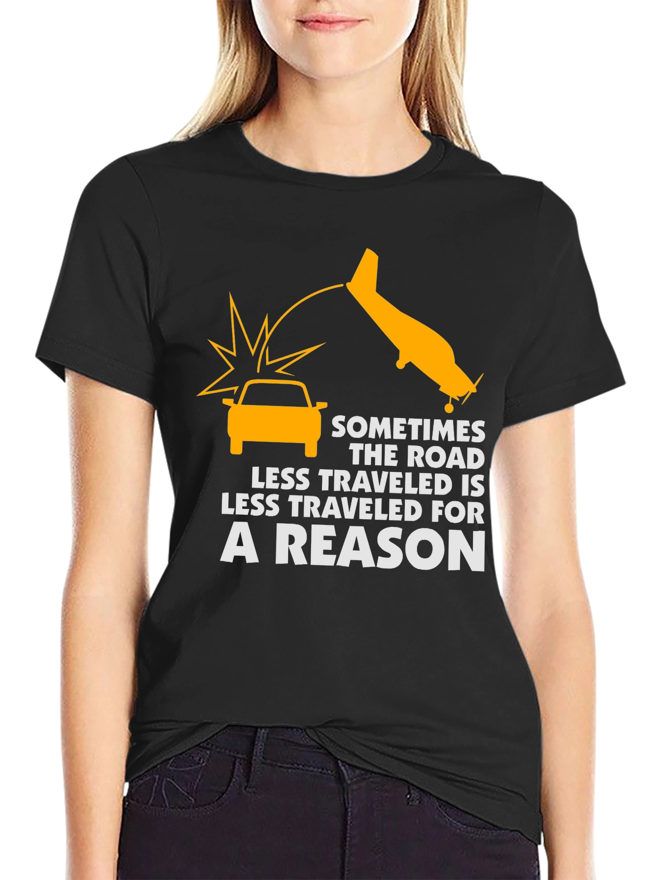 Humorous Graphic Tee - Less Traveled Road