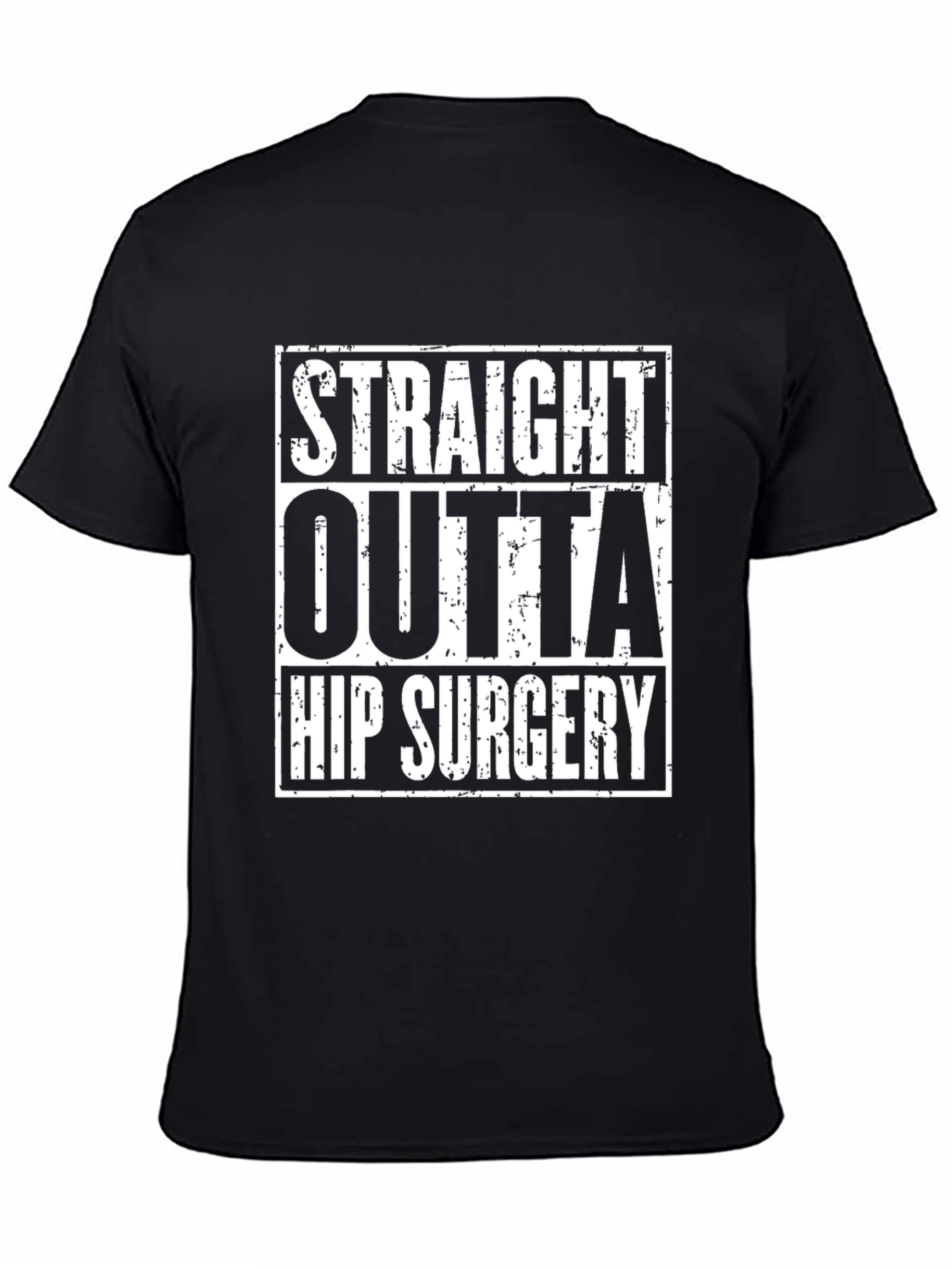 Straight Outta Hip Surgery Black Graphic Tee