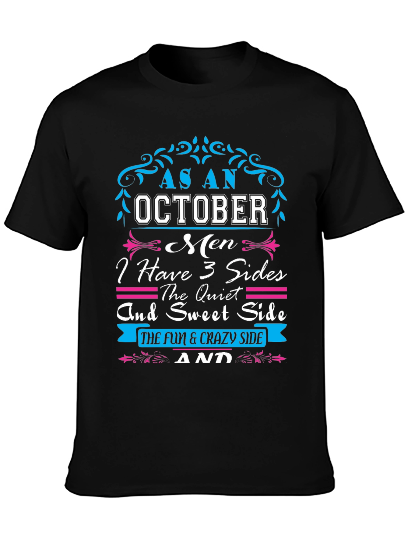 October Men 3 Sides T-Shirt