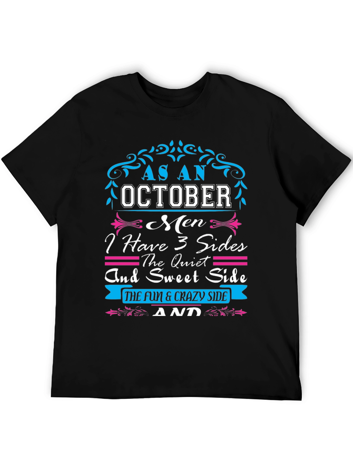 October Men 3 Sides T-Shirt