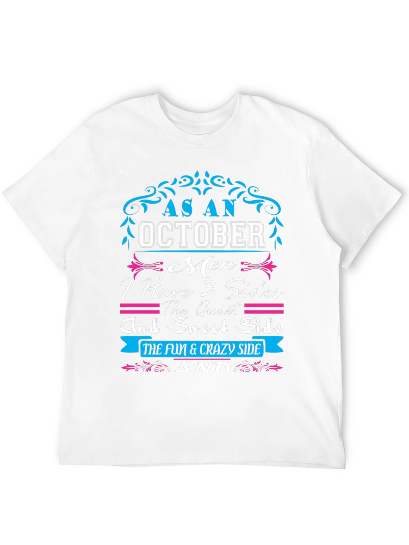 October Men 3 Sides T-Shirt