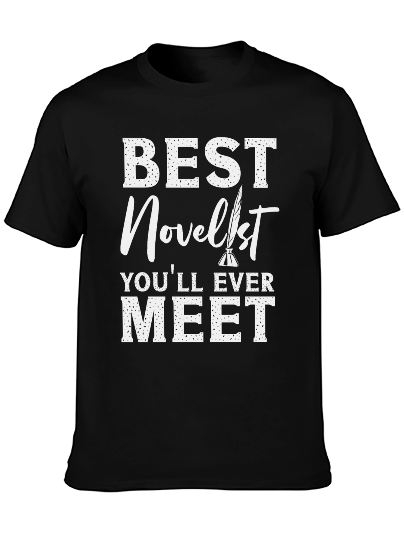 Best Novelist T-Shirt - Writer Gift