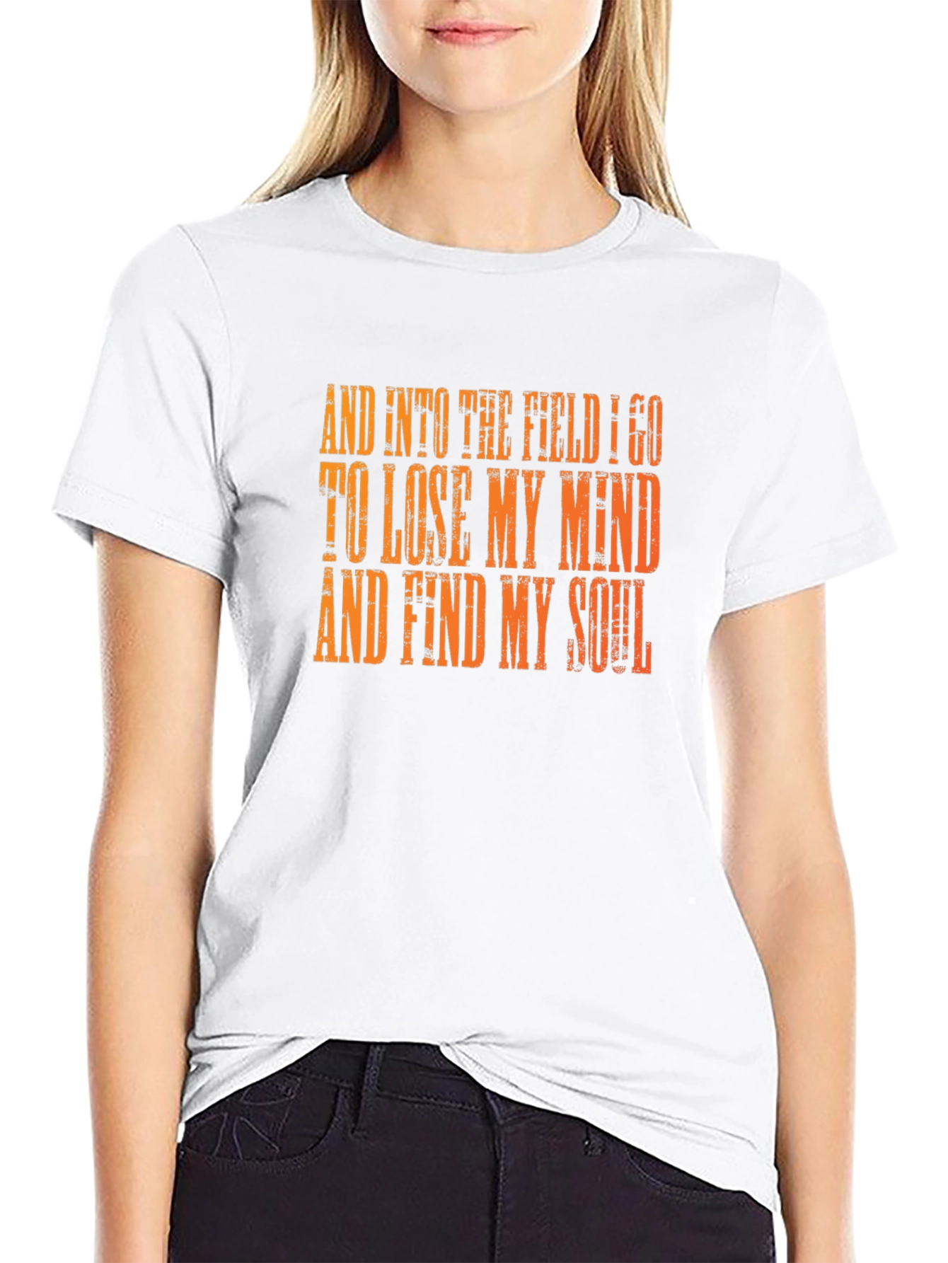 And Into The Field I Go T-Shirt