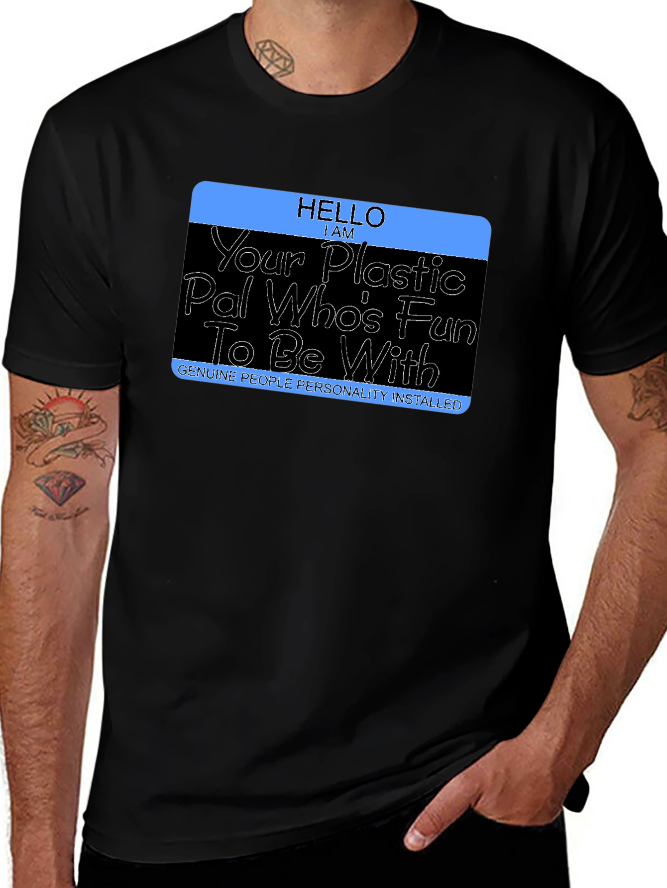 Funny Hello I am Your Plastic Pal Novelty T-Shirt