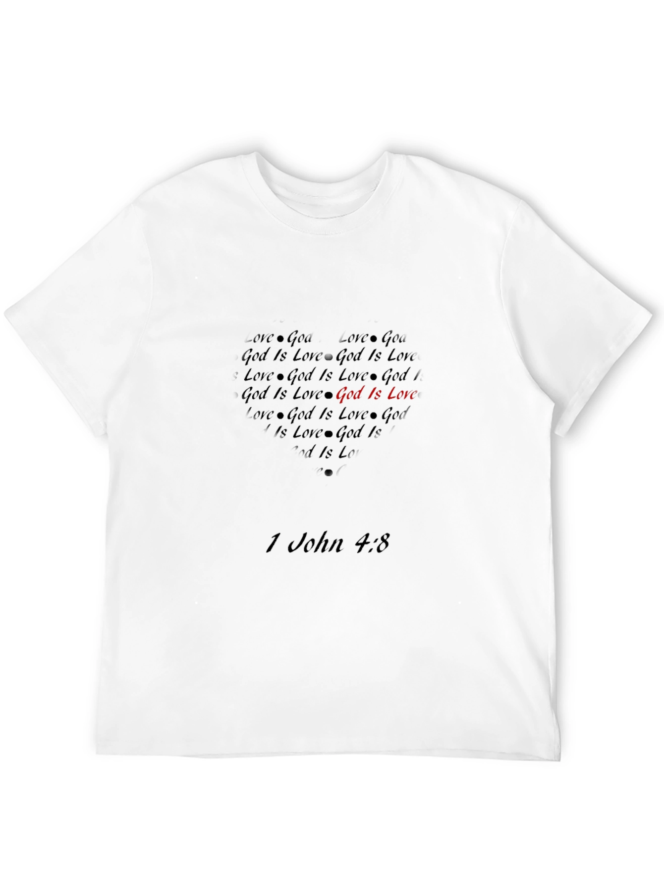 God Is Love T-Shirt Religious Tee