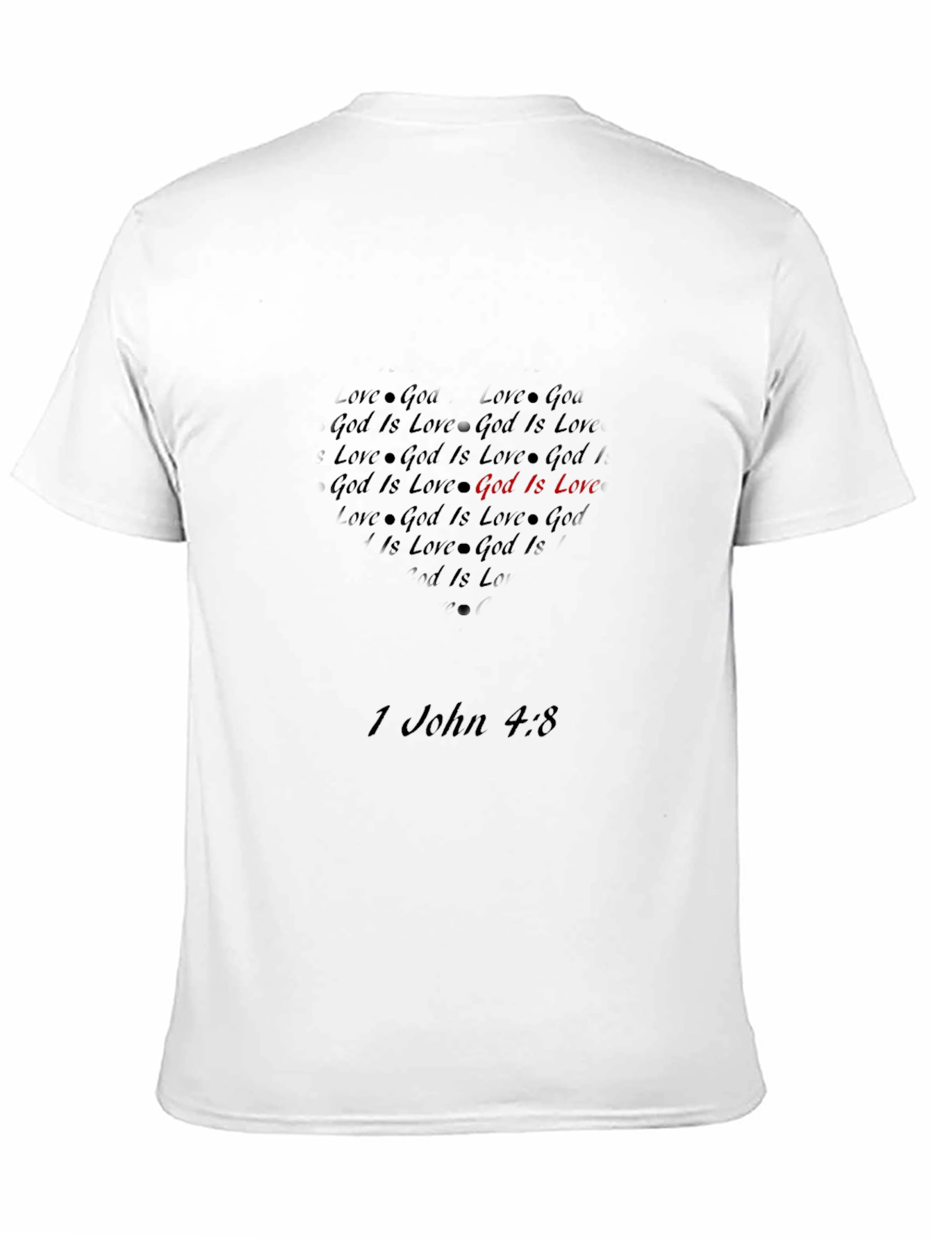 God Is Love T-Shirt Religious Tee