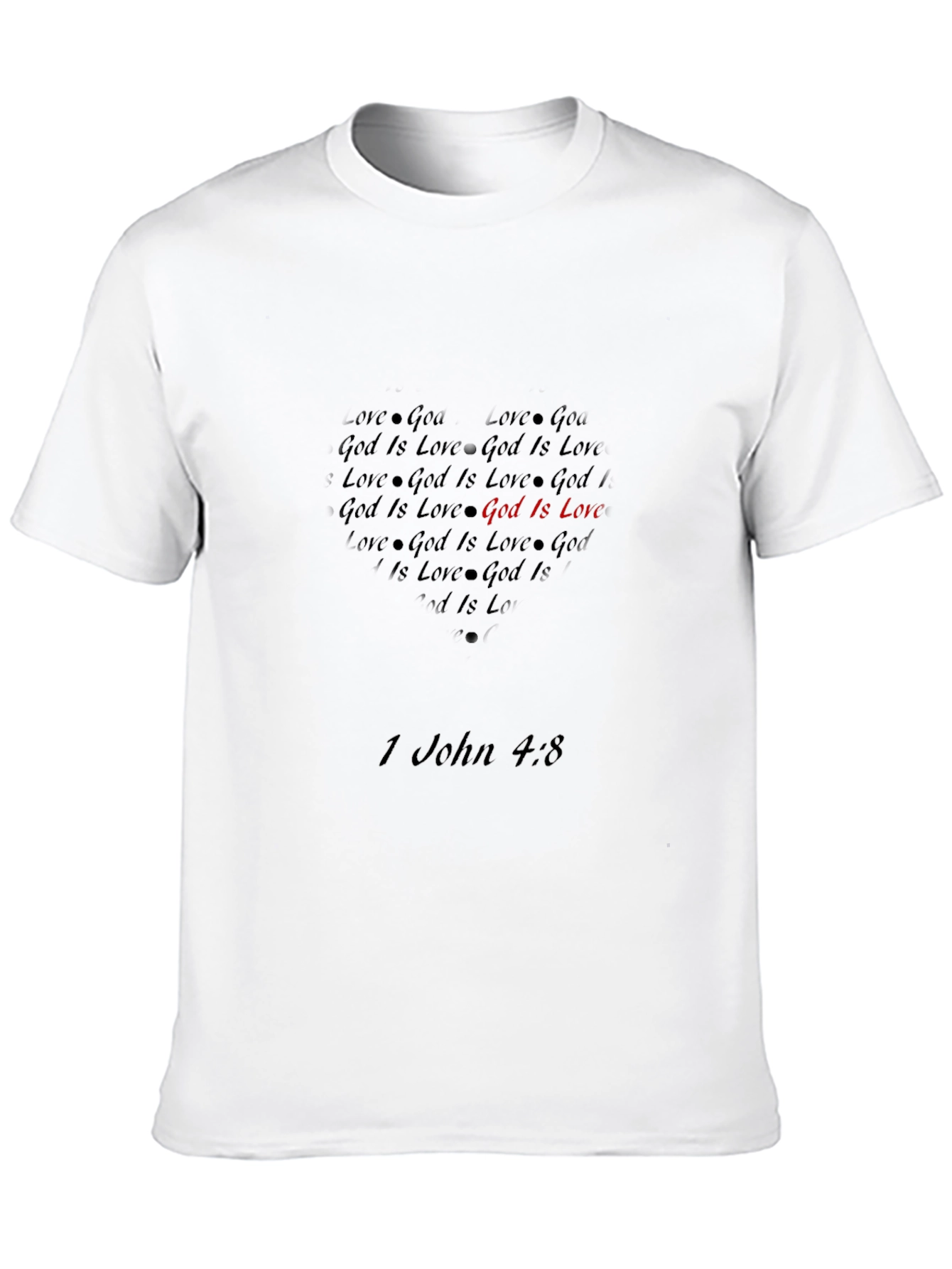 God Is Love T-Shirt Religious Tee