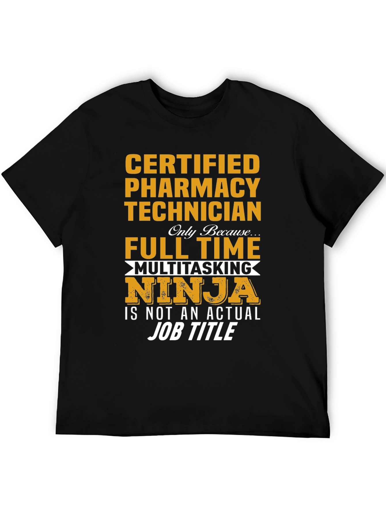 Certified Pharmacy Technician T-Shirt