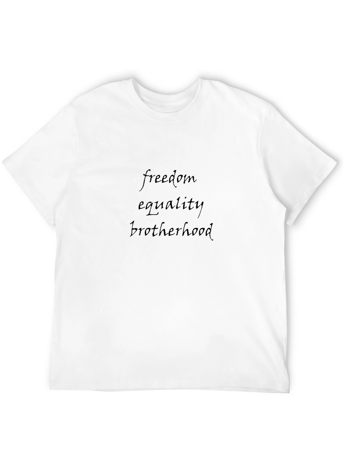 Freedom Equality Brotherhood Tee
