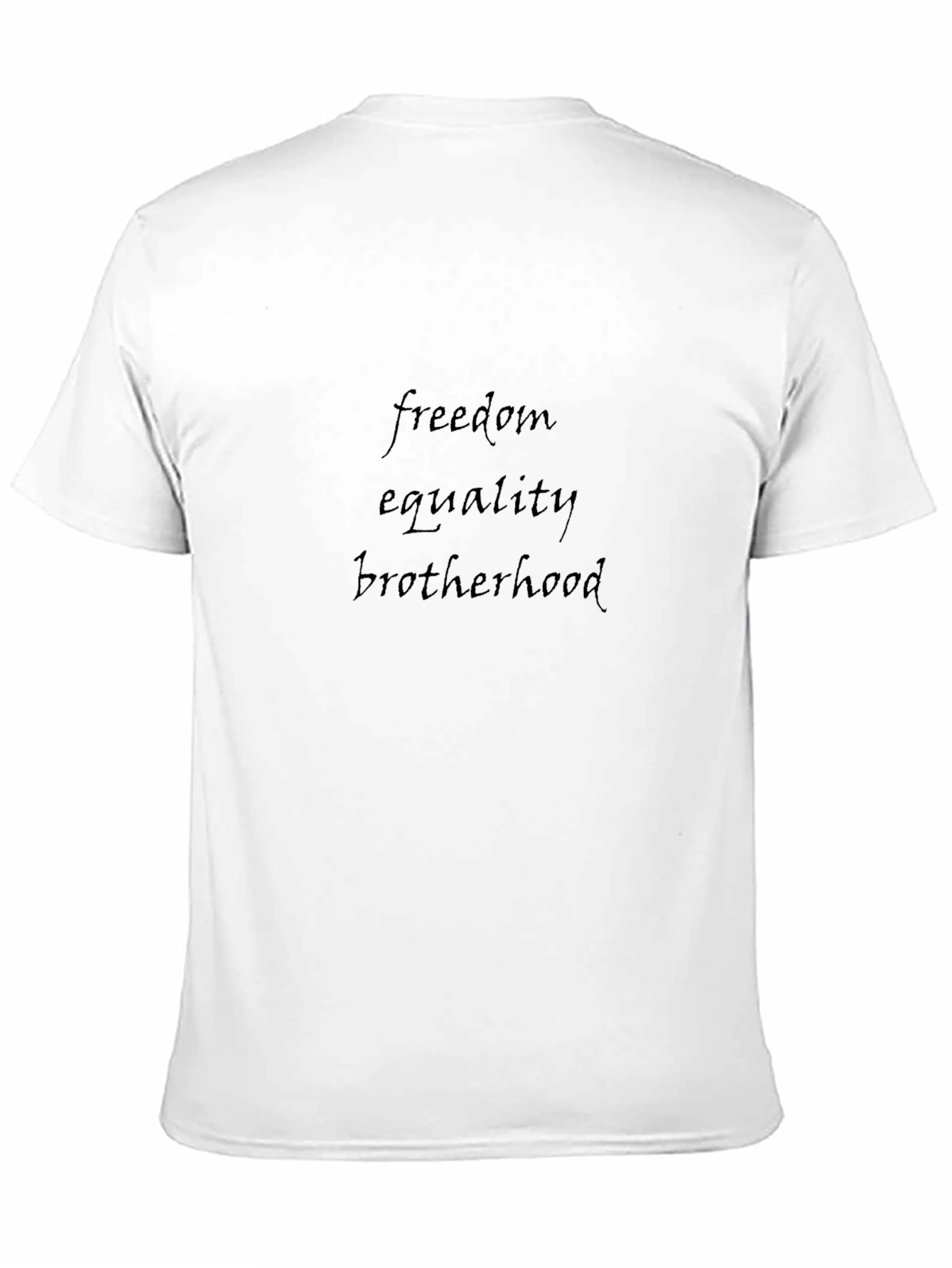 Freedom Equality Brotherhood Tee