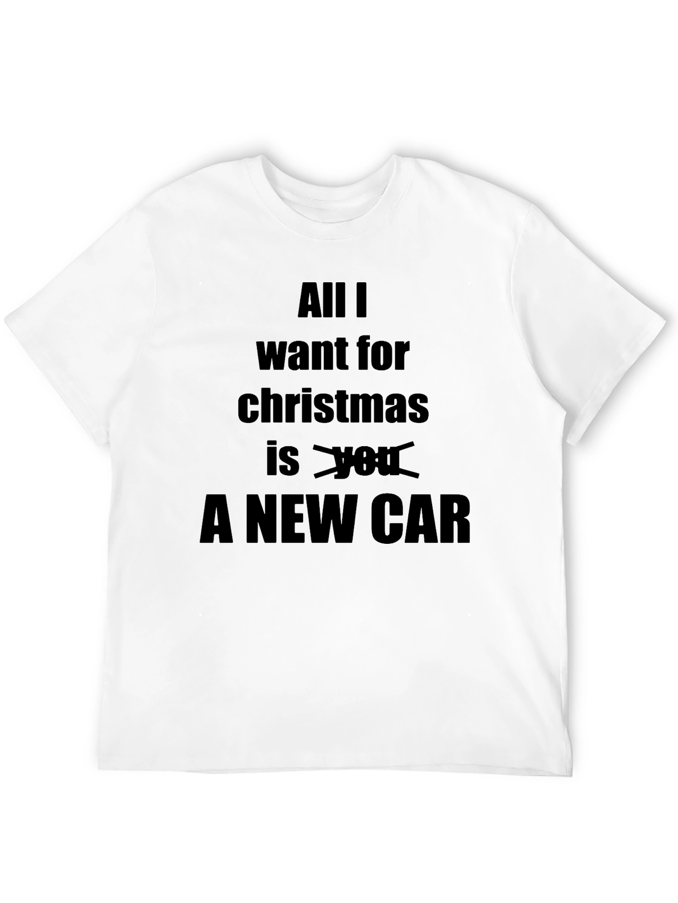 All I Want is a New Car Graphic Tee