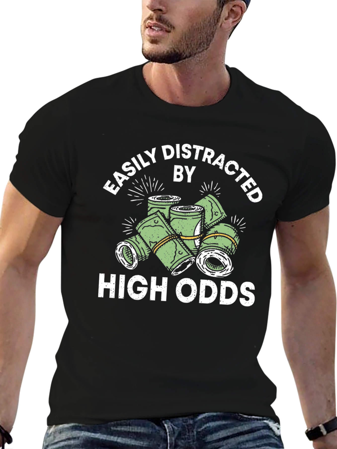 Easily Distracted By High Odds T-Shirt