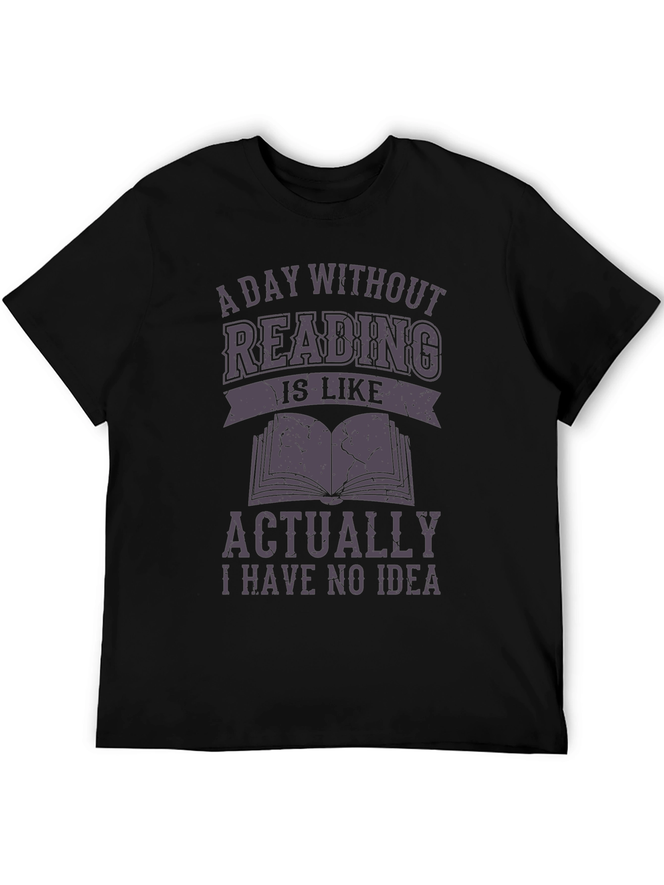 A Day Without Reading T-Shirt