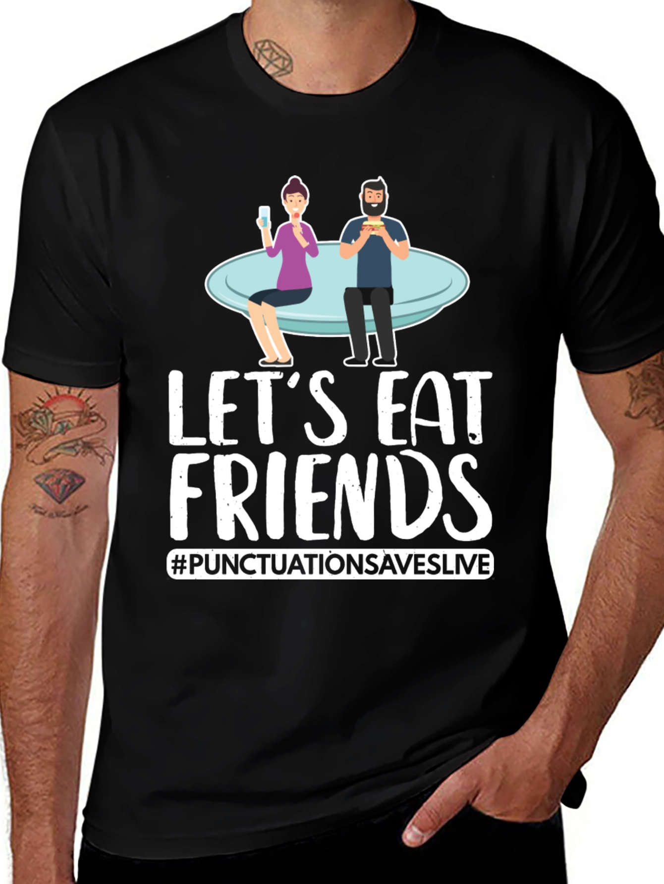 Lets Eat Friends T-Shirt Punctuation Saves Lives