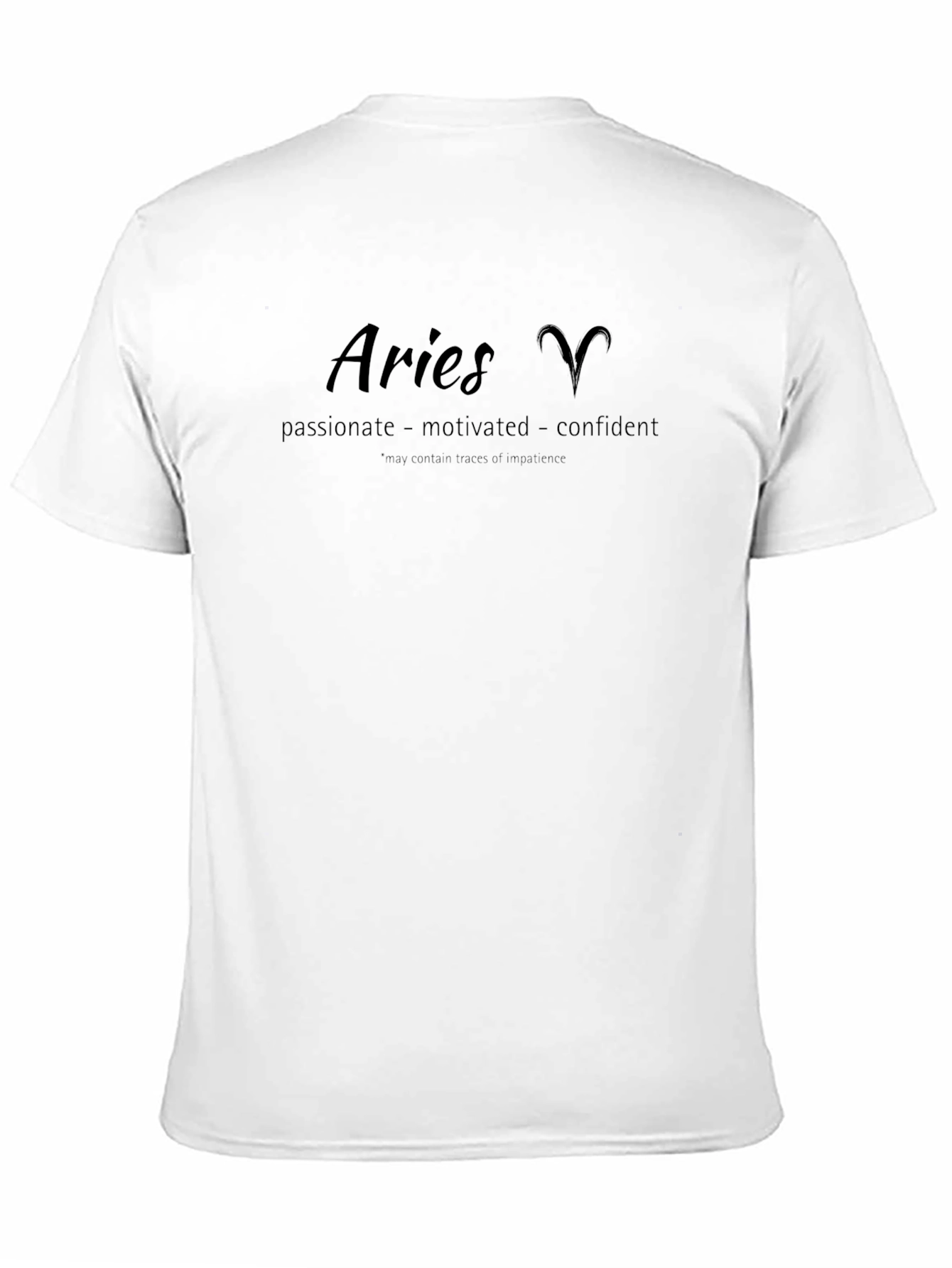 Aries Zodiac T-Shirt - Passionate Motivated Confident