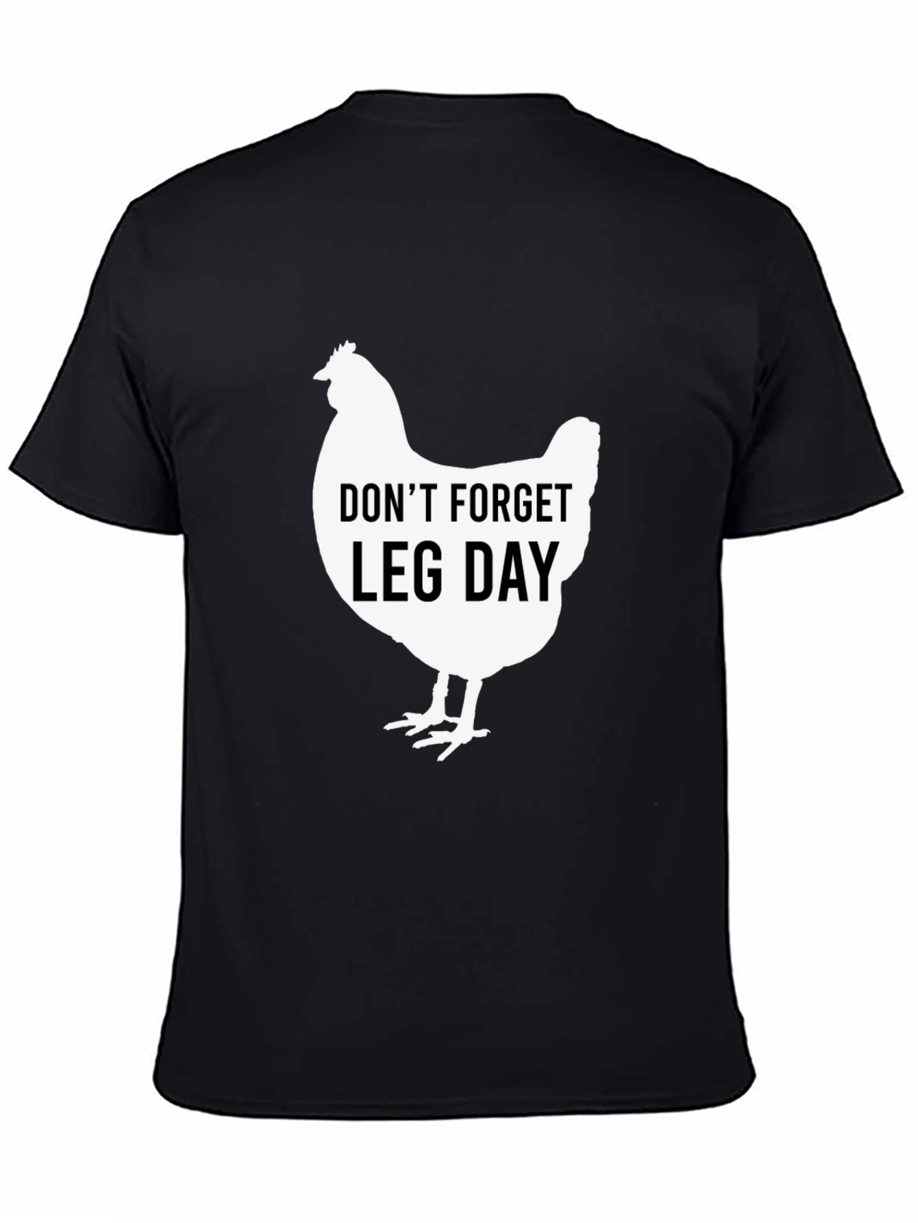 Funny Leg Day Chicken Graphic T-Shirt