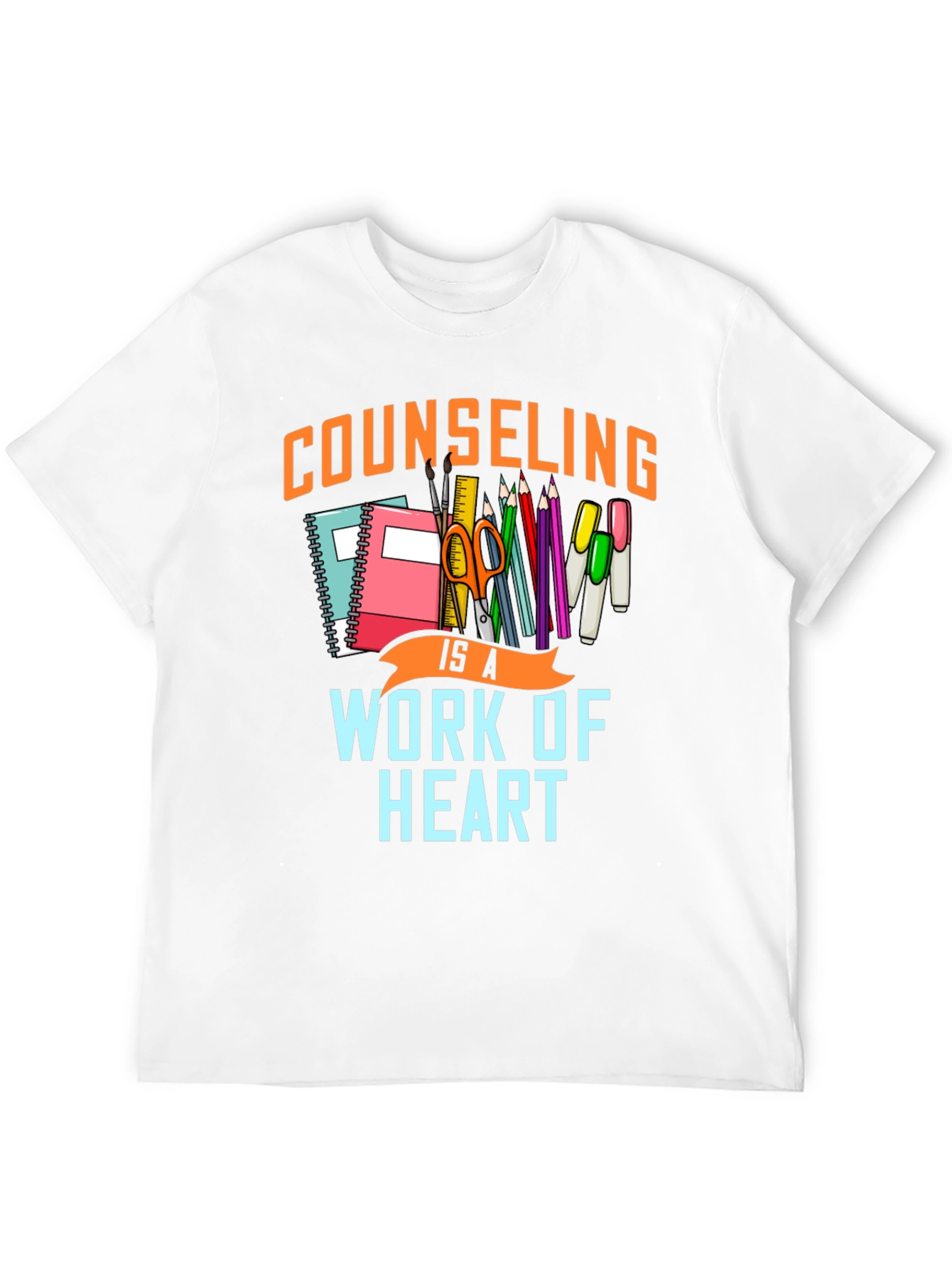 Counseling is a Work of Heart Graphic Tee