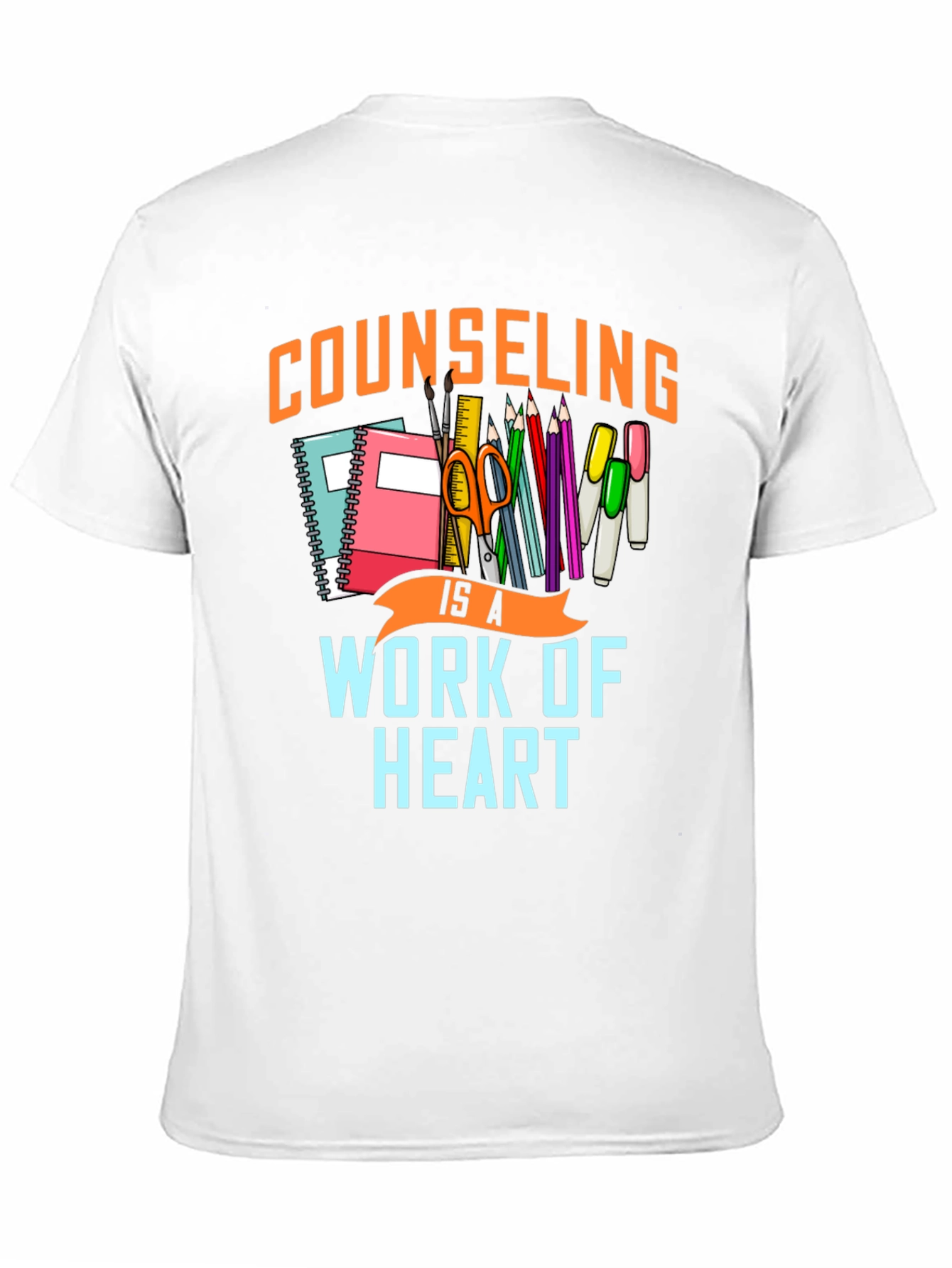 Counseling is a Work of Heart Graphic Tee