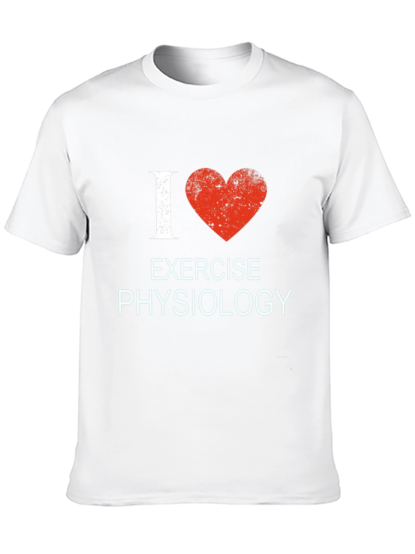 I Love Exercise Physiology T-Shirt