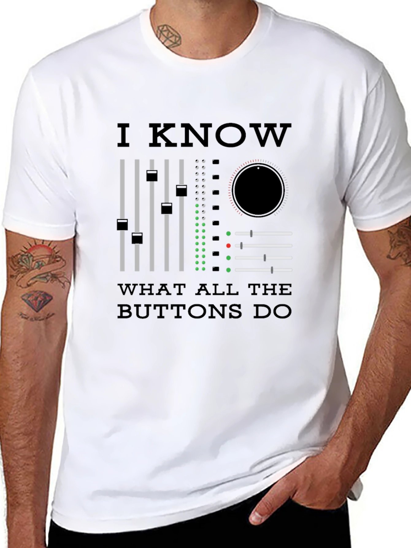 I Know What All The Buttons Do T-Shirt