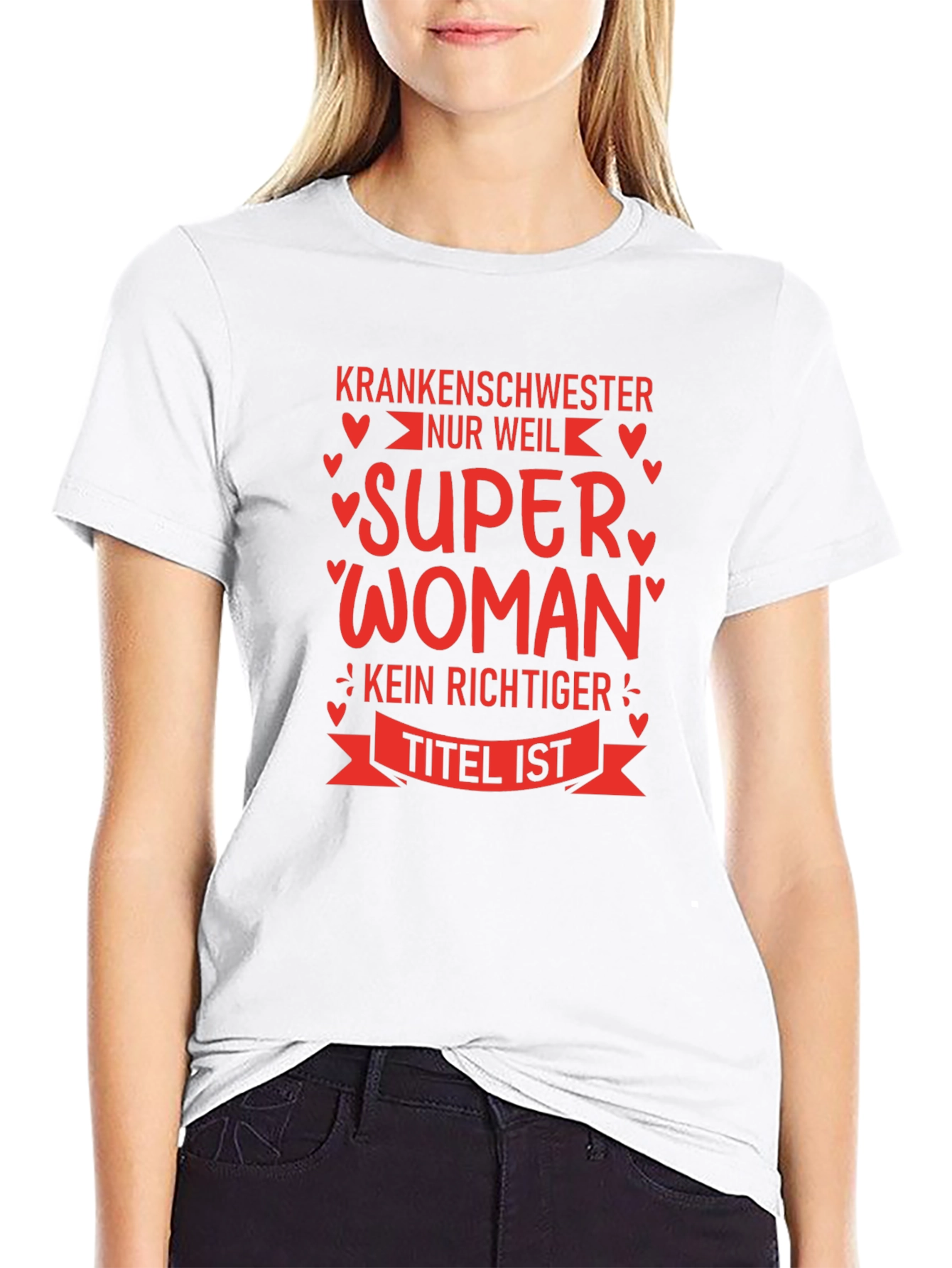 Krankenschwester Super Woman T-Shirt