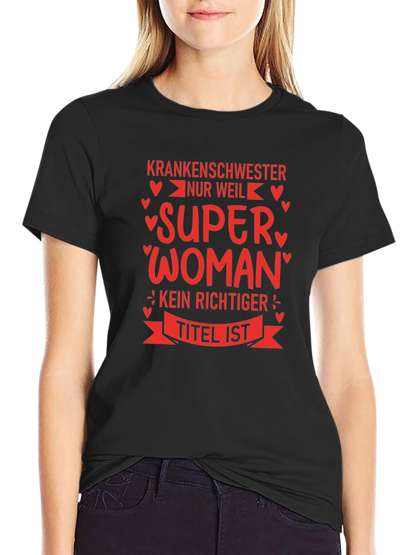 Krankenschwester Super Woman T-Shirt
