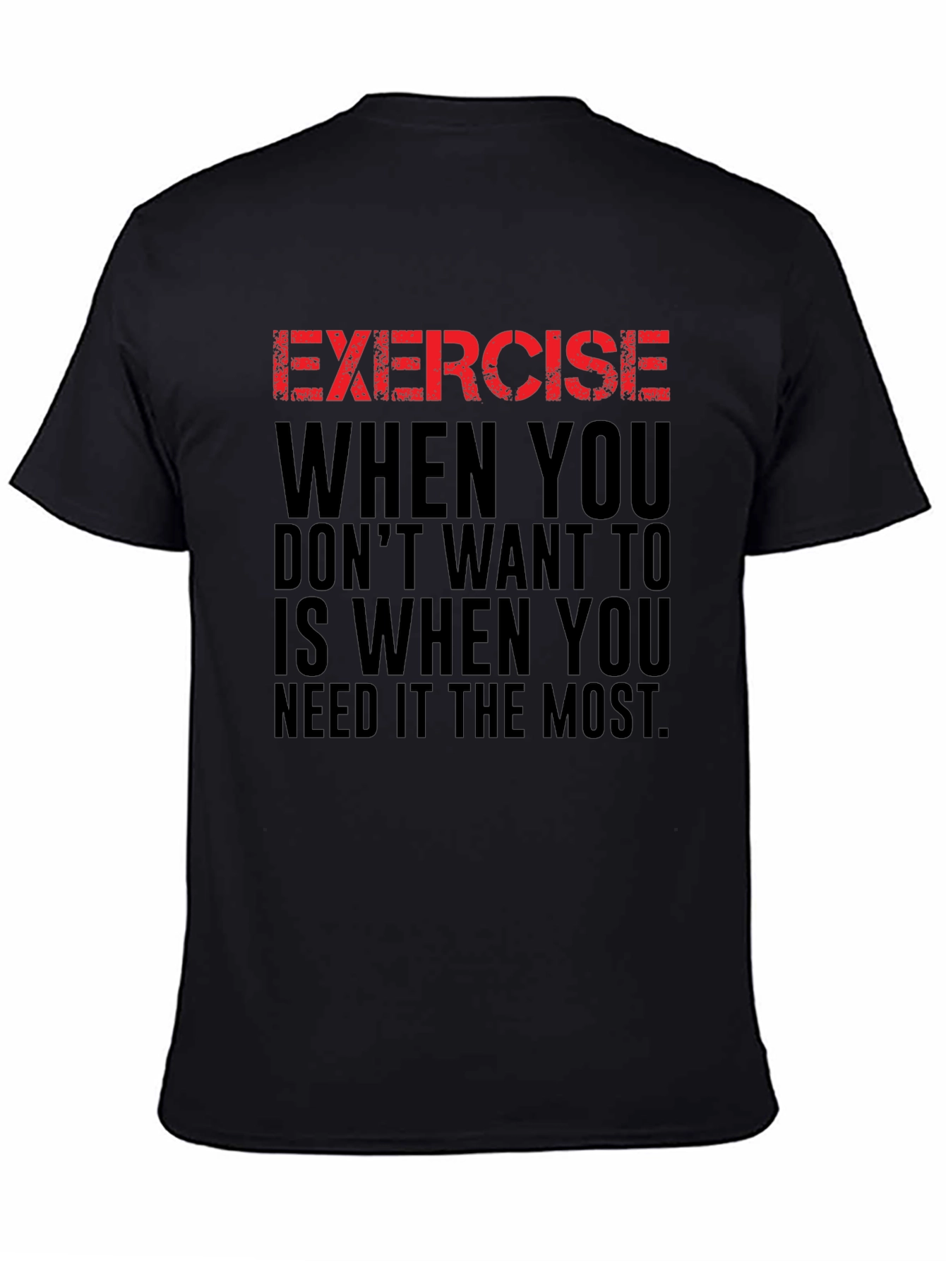 Motivational Exercise T-Shirt Workout Gym Fitness Tee