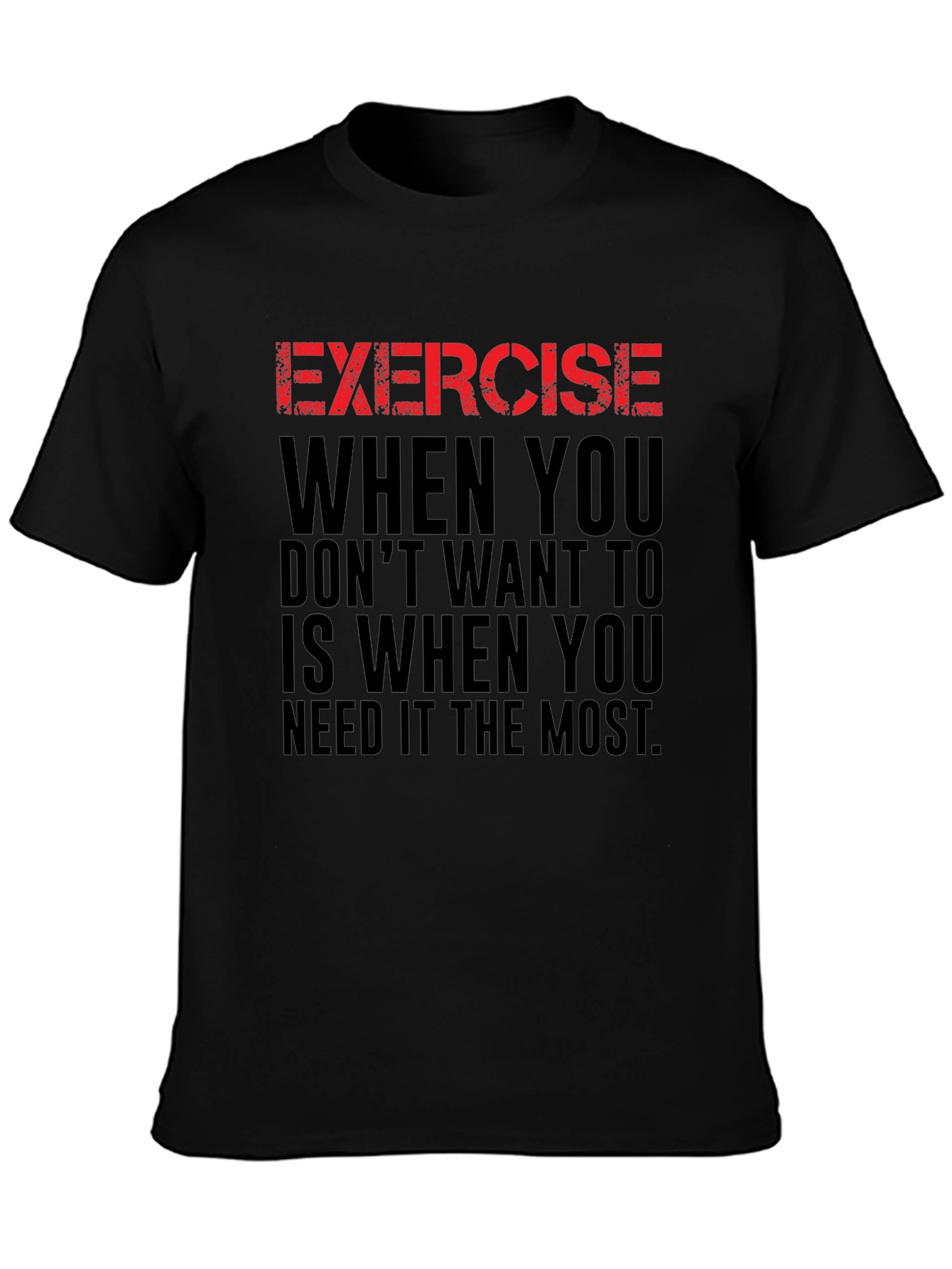 Motivational Exercise T-Shirt Workout Gym Fitness Tee