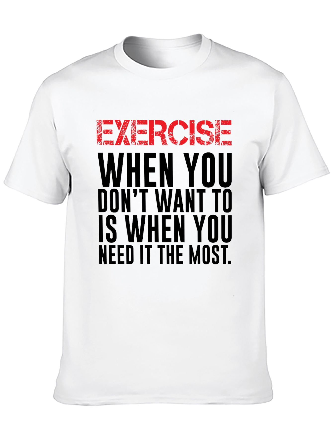 Motivational Exercise T-Shirt Workout Gym Fitness Tee