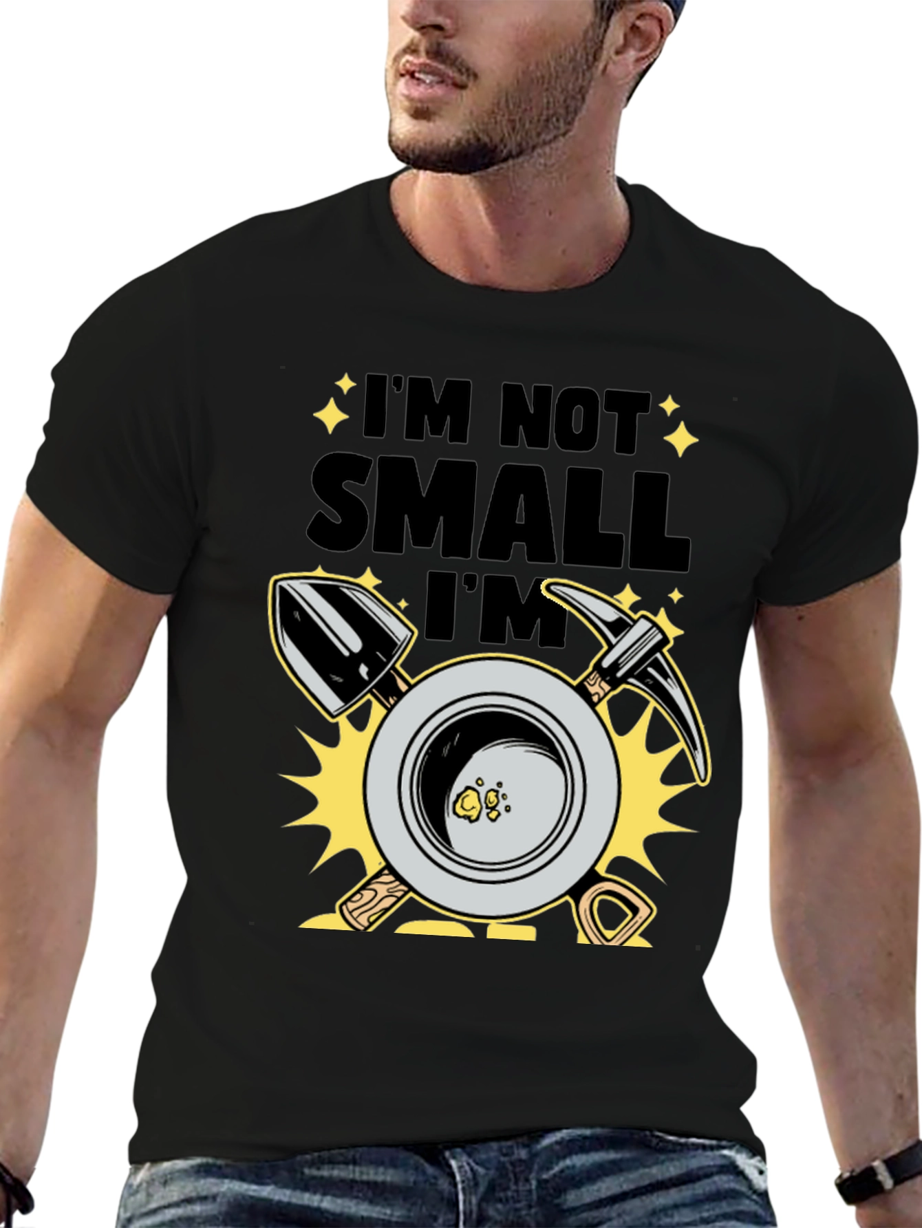 Im Not Small Im Gold T-Shirt