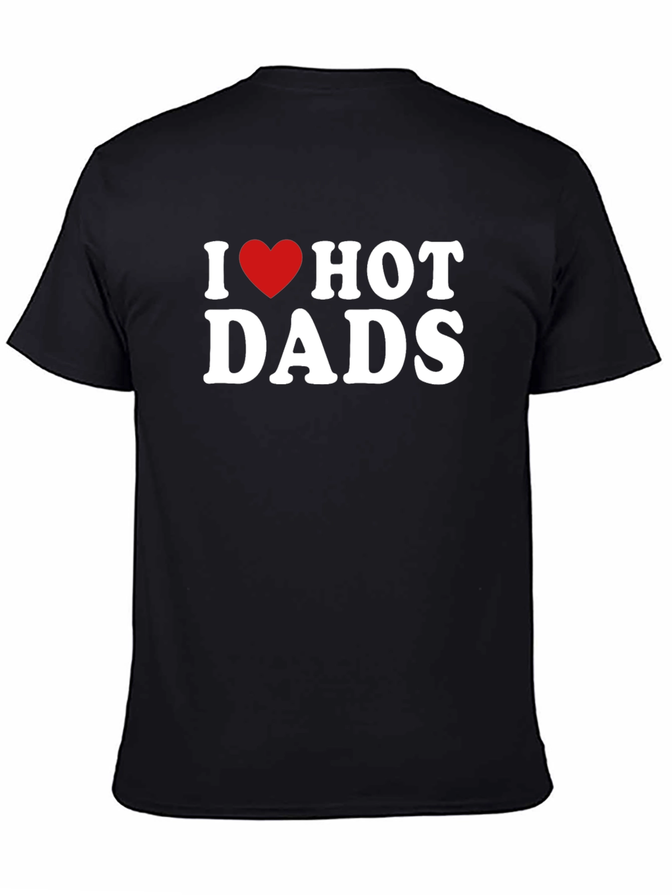 I Heart Hot Dads Black Graphic T-Shirt