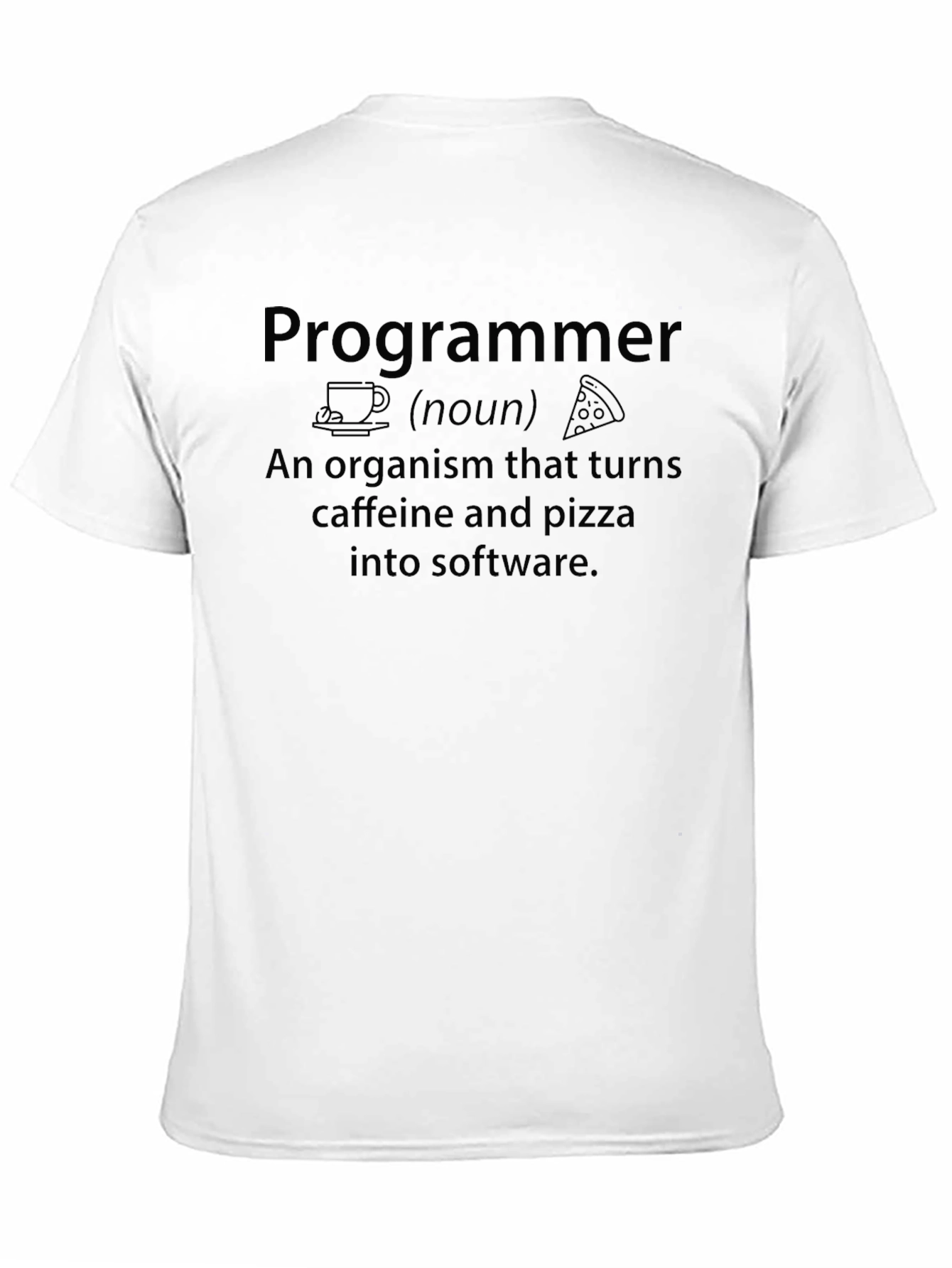 Programmer Definition T-Shirt - Caffeine & Pizza to Software