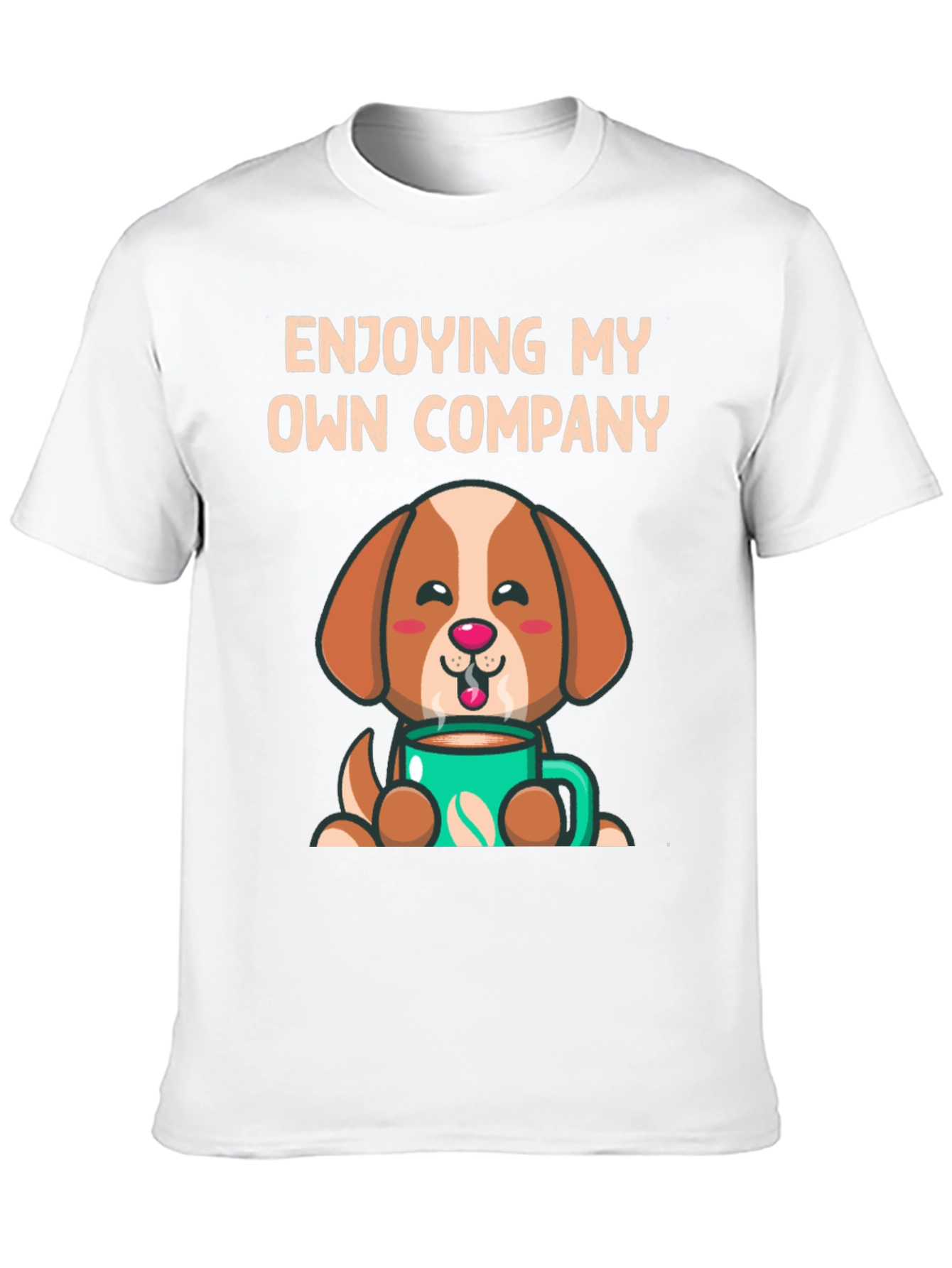 Enjoying My Own Company Dog Coffee T-Shirt