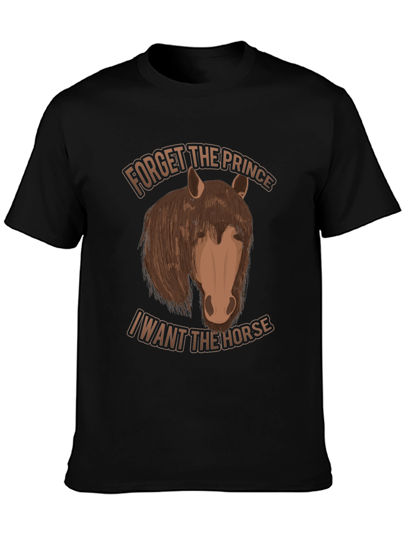 Forget the Prince Horse Graphic T-Shirt