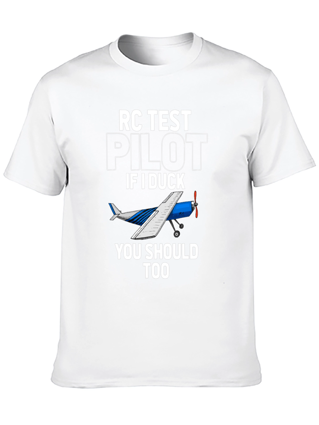 RC Test Pilot T-Shirt - Aviation Humor Tee