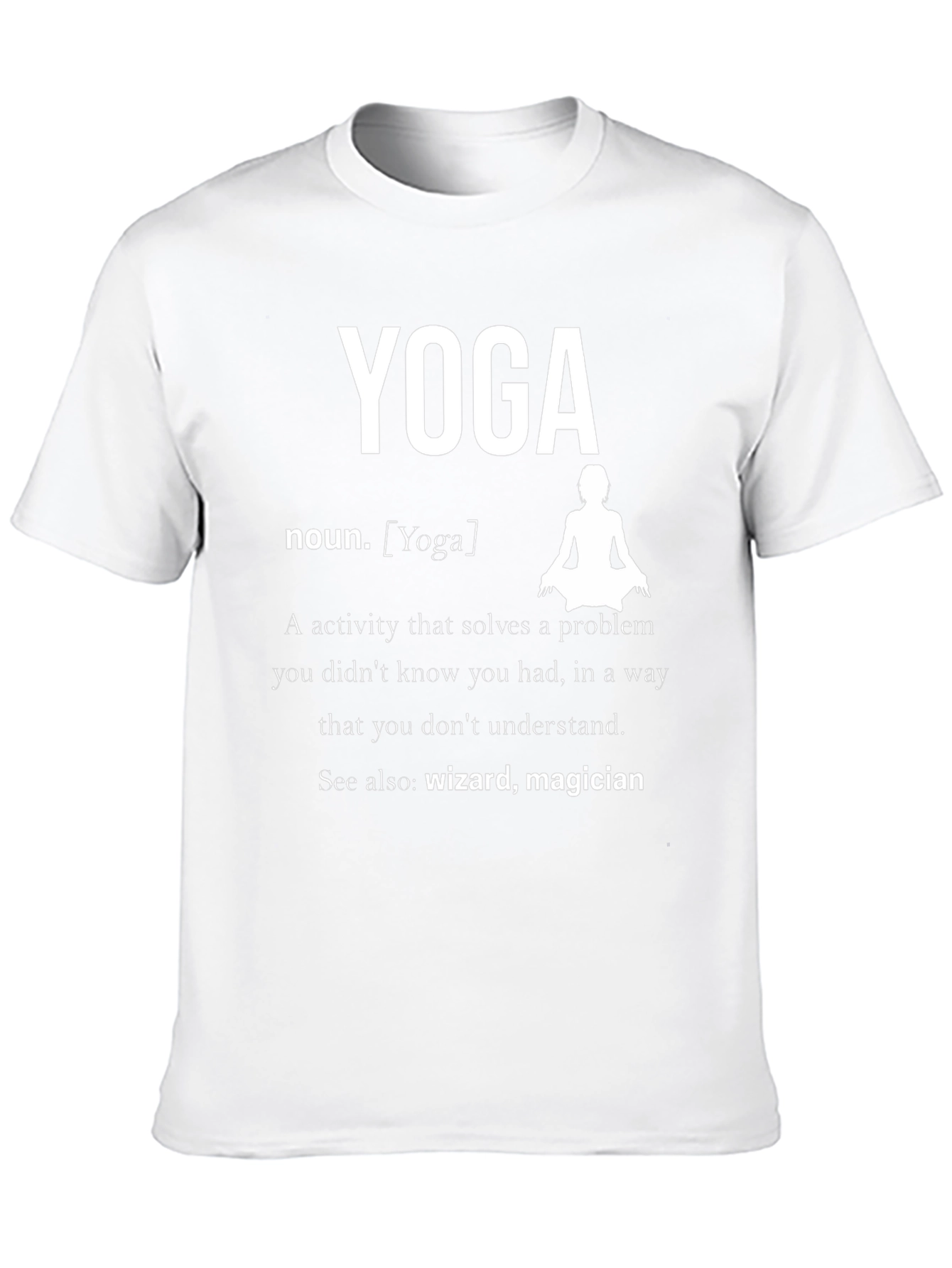 Yoga Definition T-Shirt: Wizard Magician Tee