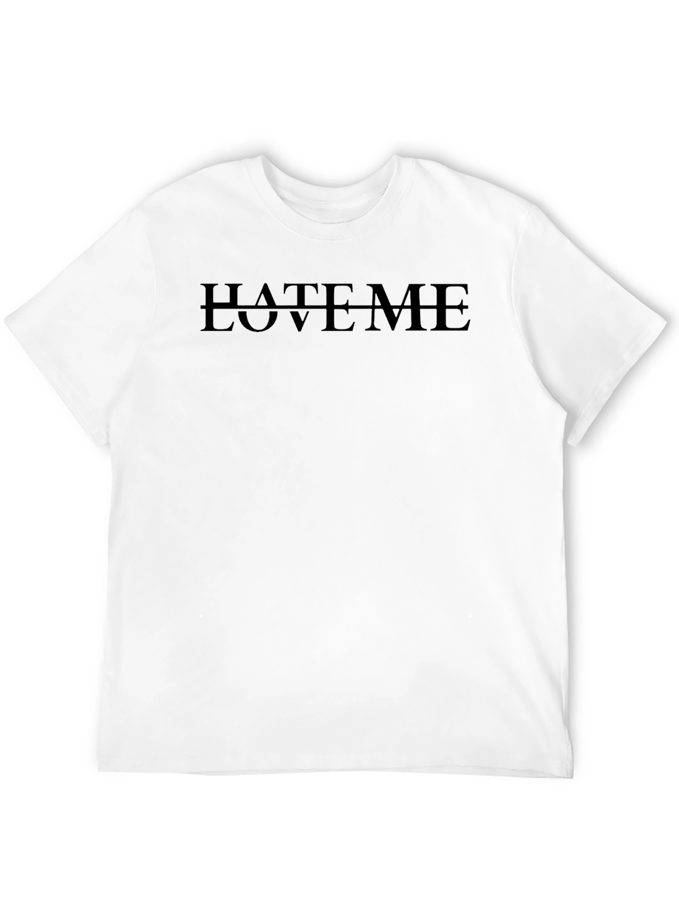 Hate Me Love Me Graphic T-Shirt