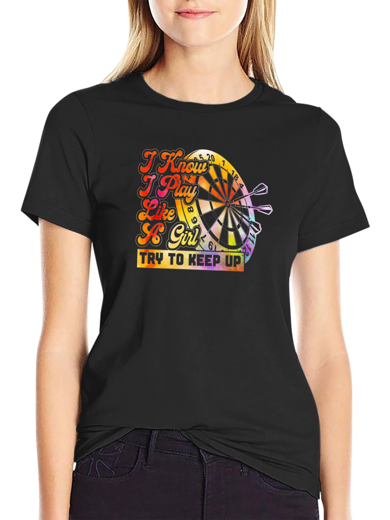 I Know I Play Like A Girl Dart T-Shirt