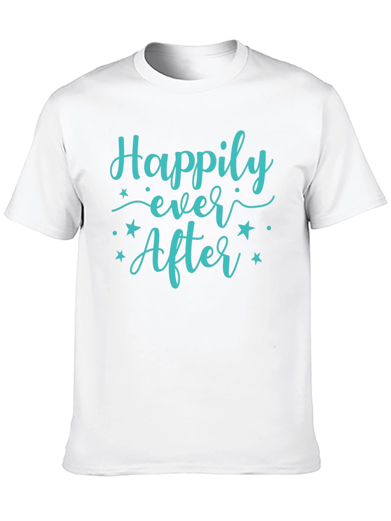 Happily Ever After Graphic T-Shirt - Soft Cotton Blend