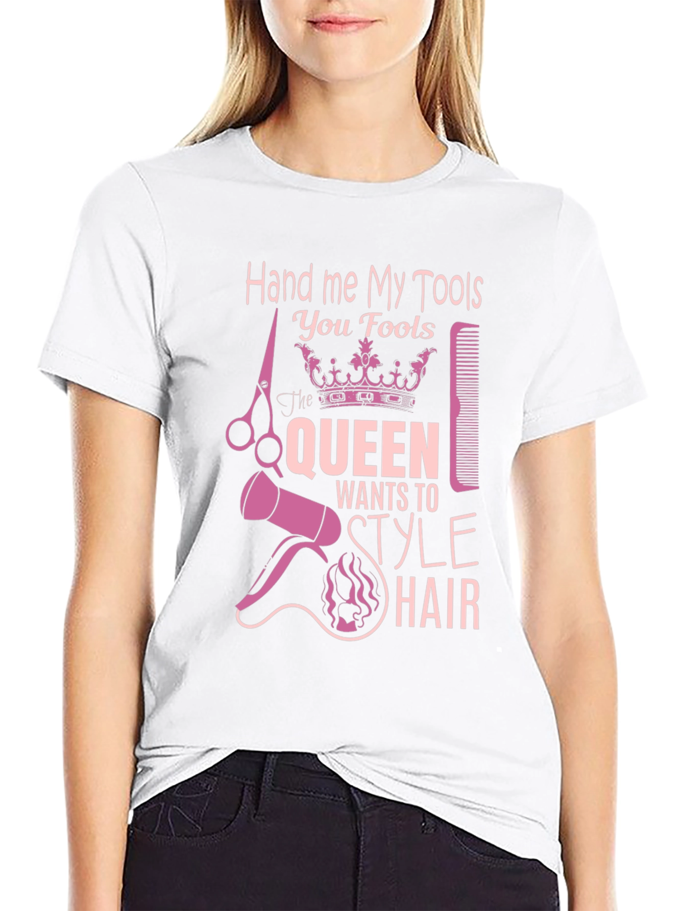 Hand Me My Tools T-Shirt - Queen Style Hair
