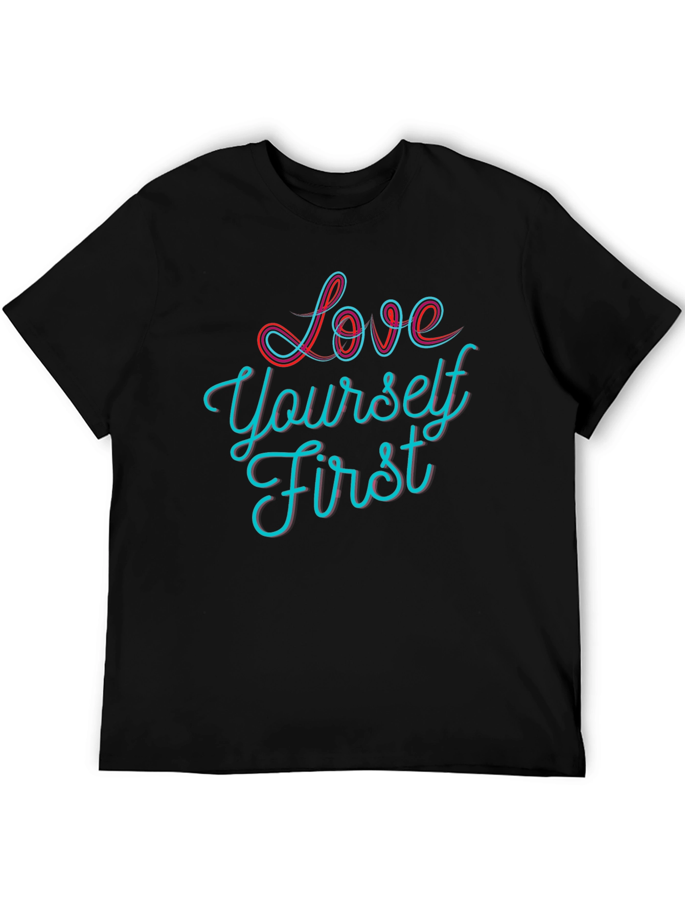 Love Yourself First Graphic Tee - Stylish Black T-Shirt